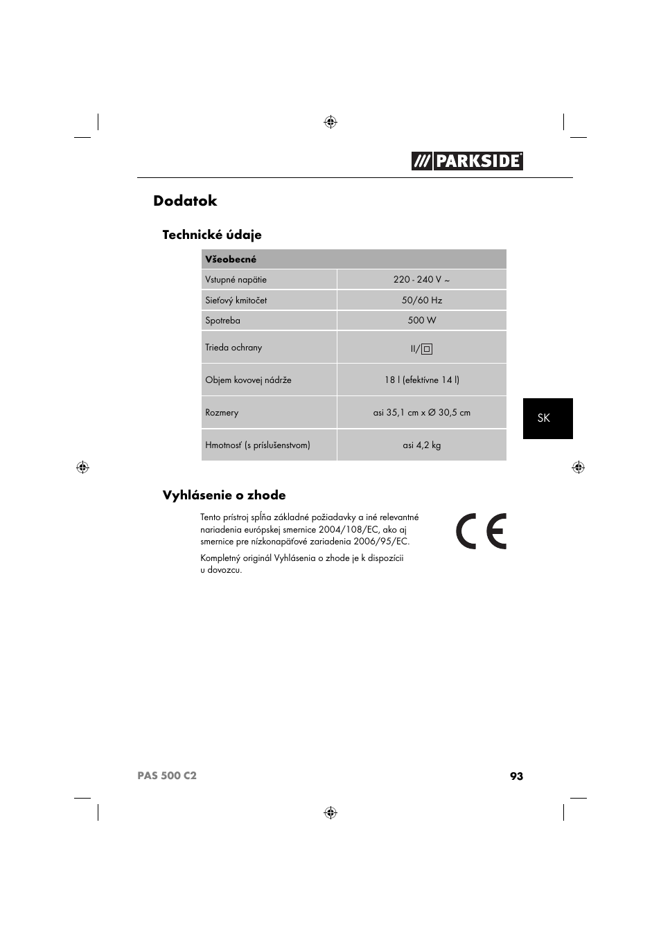 Dodatok, Technické údaje, Vyhlásenie o zhode | Parkside PAS 500 C2 User Manual | Page 96 / 116