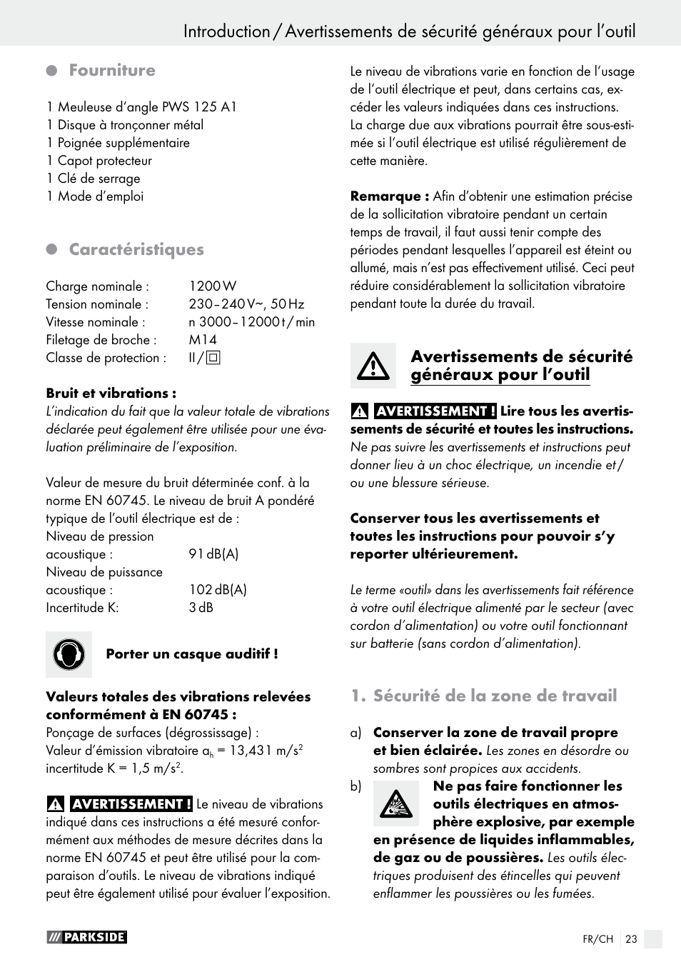 Fourniture, Caractéristiques, Avertissements de sécurité généraux pour l’outil | Sécurité de la zone de travail | Parkside PWS 125 A1 User Manual | Page 23 / 67