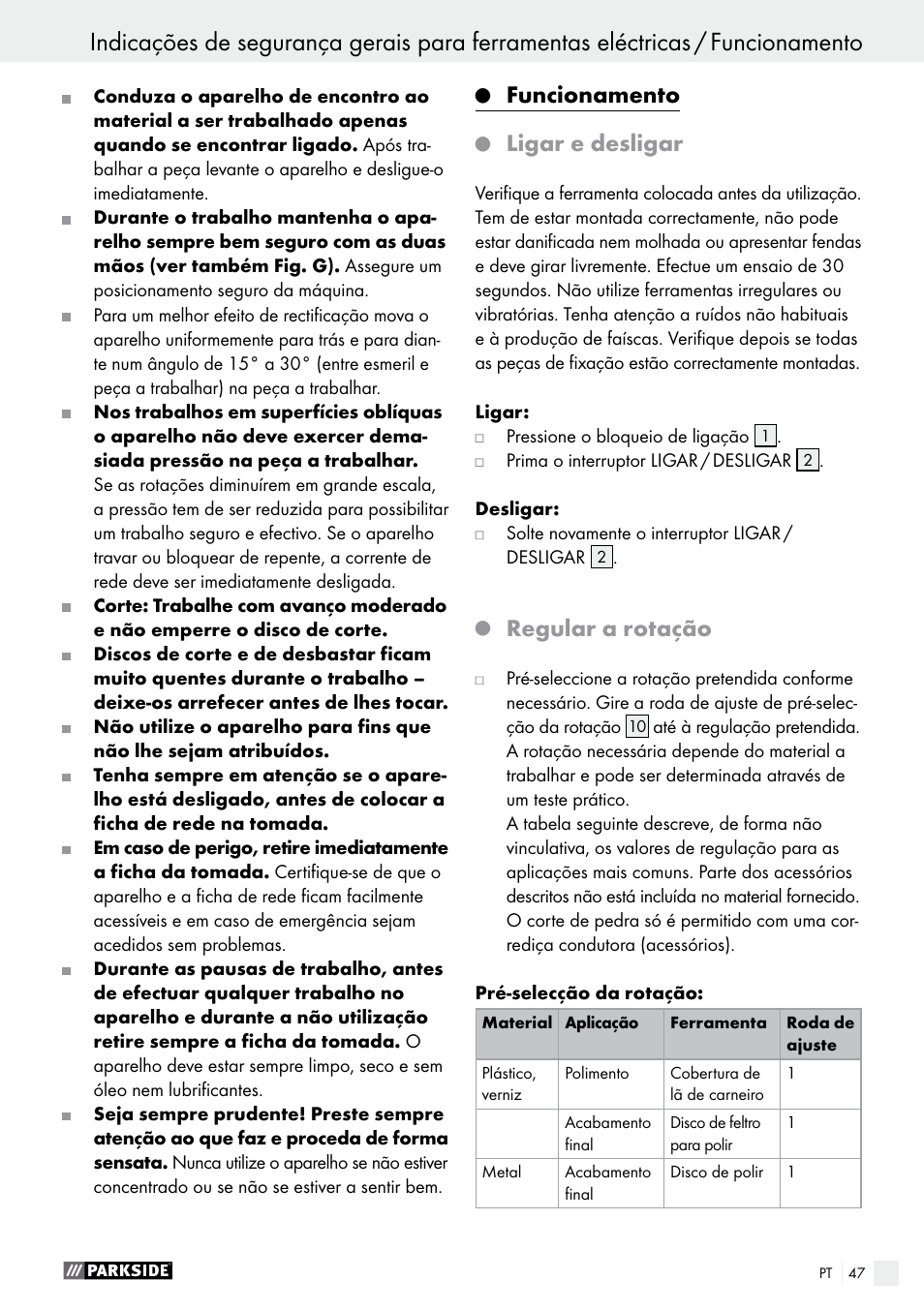 Funcionamento, Ligar e desligar, Regular a rotação | Parkside PWS 125 A1 User Manual | Page 47 / 82