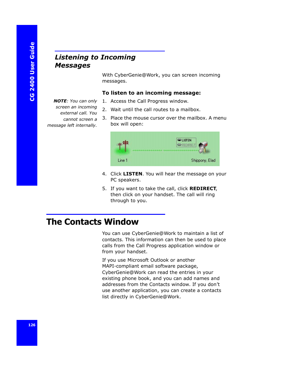 Listening to incoming messages, The contacts window | Cygnion CG 2400 User Manual | Page 138 / 246