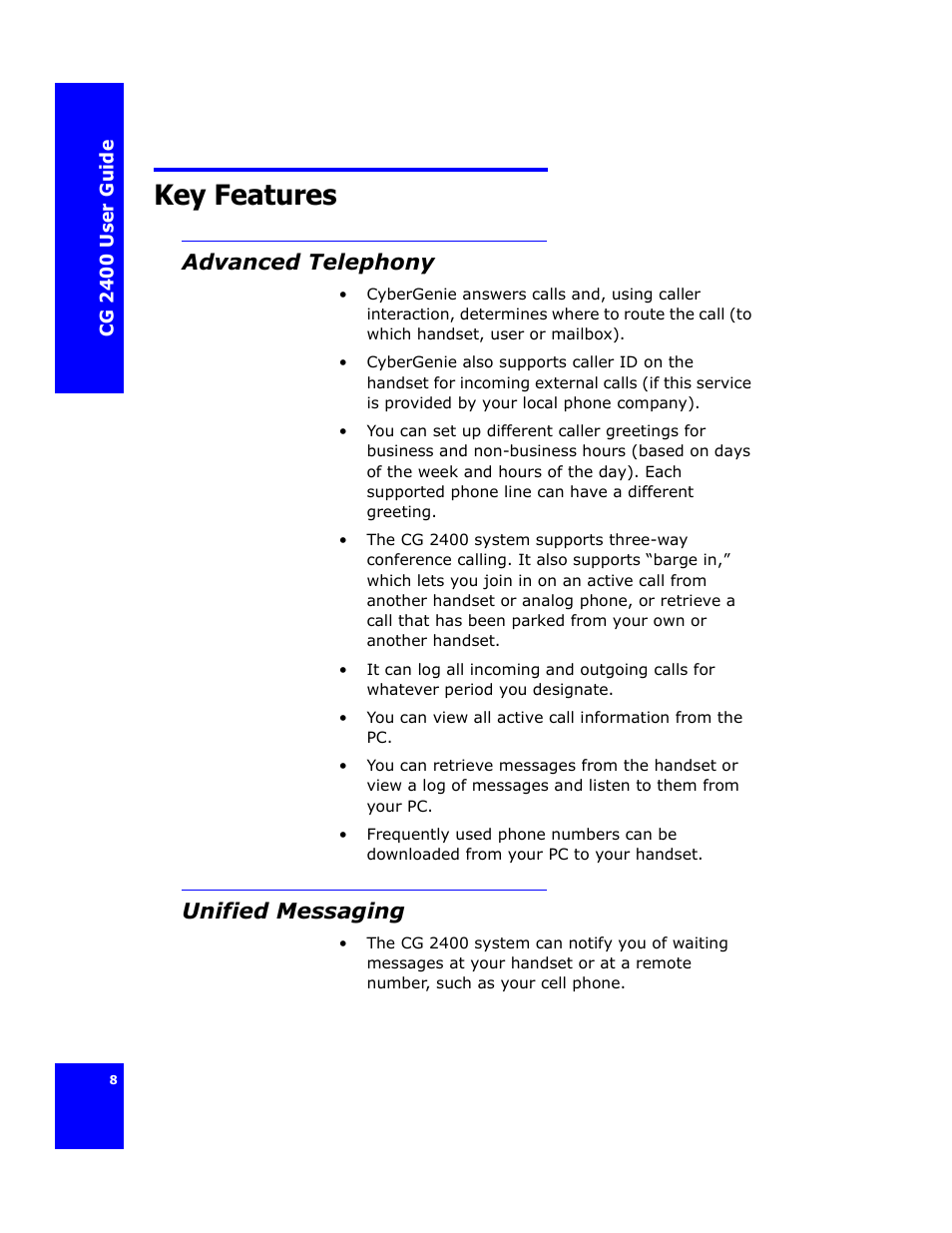 Key features, Advanced telephony, Unified messaging | Cygnion CG 2400 User Manual | Page 20 / 246