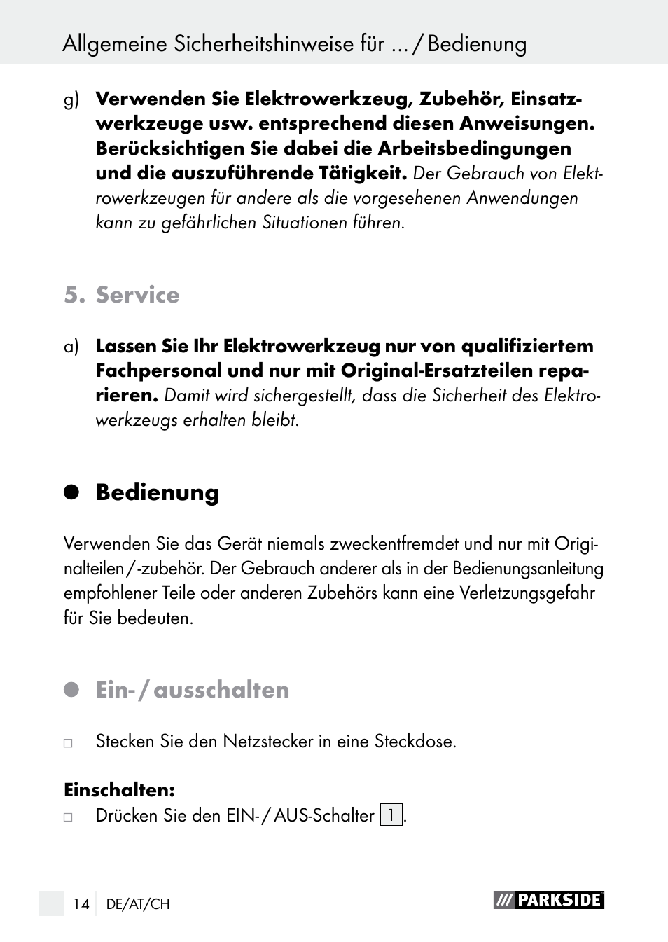 Bedienung, Service, Ein- / ausschalten | Allgemeine sicherheitshinweise für … / bedienung | Parkside PGG 15 A1 User Manual | Page 14 / 68