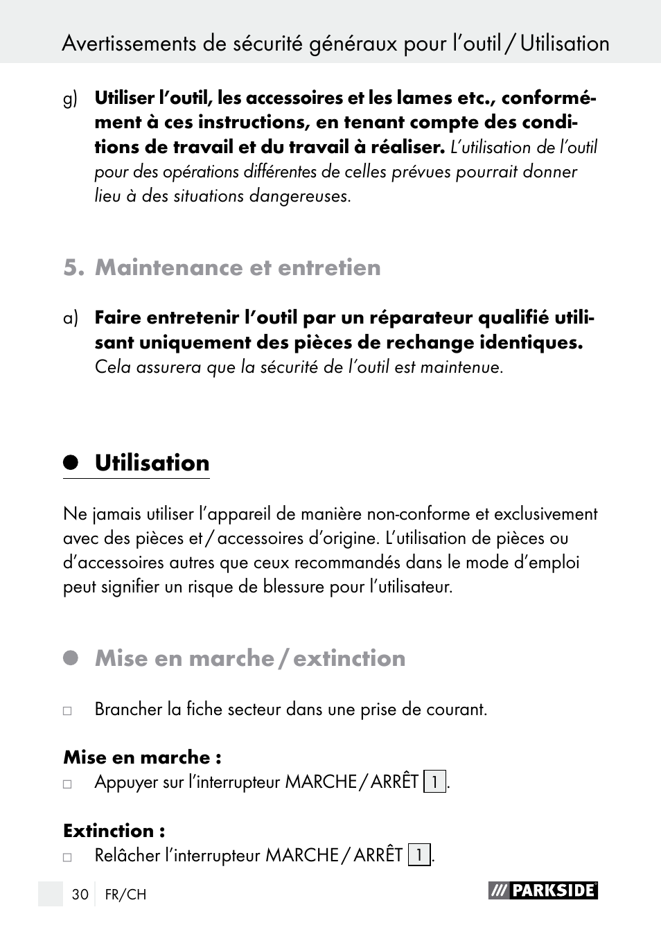Maintenance et entretien, Utilisation, Mise en marche / extinction | Parkside PGG 15 A1 User Manual | Page 30 / 68