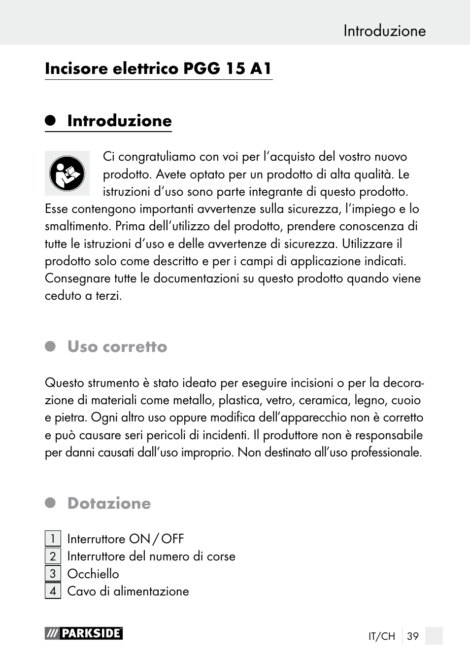 Introduzione incisore elettrico pgg 15 a1, Introduzione, Uso corretto | Dotazione | Parkside PGG 15 A1 User Manual | Page 39 / 68