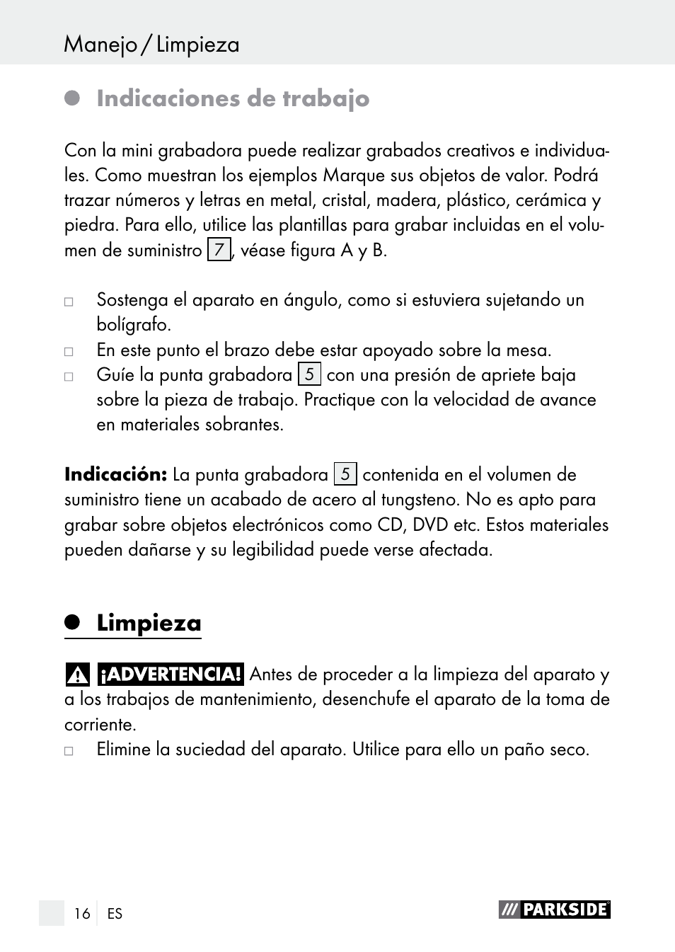 Asistencia / garantía manejo / limpieza, Indicaciones de trabajo, Limpieza | Parkside PGG 15 A1 User Manual | Page 16 / 69