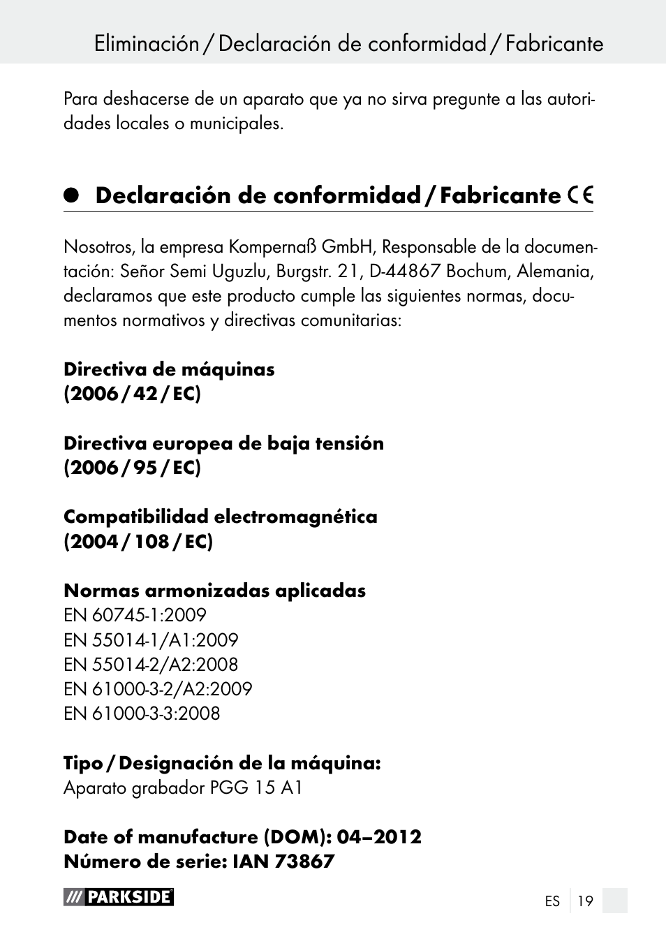 Declaración de conformidad / fabricante, Garantía / eliminación | Parkside PGG 15 A1 User Manual | Page 19 / 69