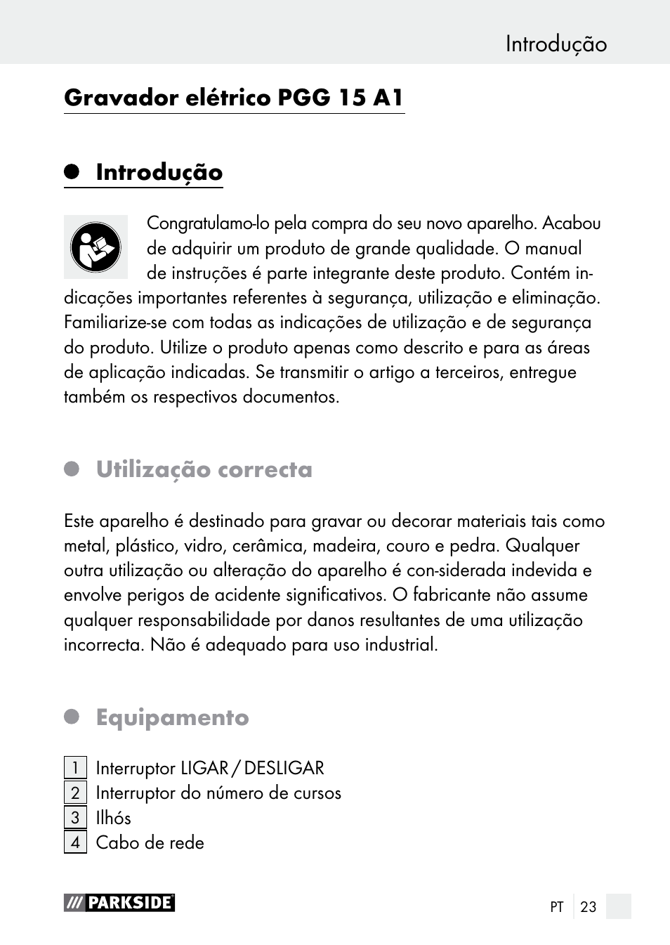 Introdução gravador elétrico pgg 15 a1, Introdução, Utilização correcta | Equipamento | Parkside PGG 15 A1 User Manual | Page 23 / 69