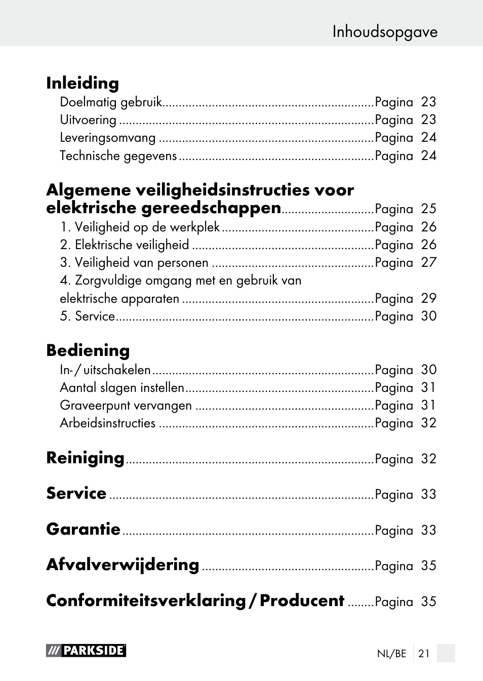 Bediening, Reiniging, Service | Garantie, Afvalverwijdering, Conformiteitsverklaring / producent | Parkside PGG 15 A1 User Manual | Page 21 / 68