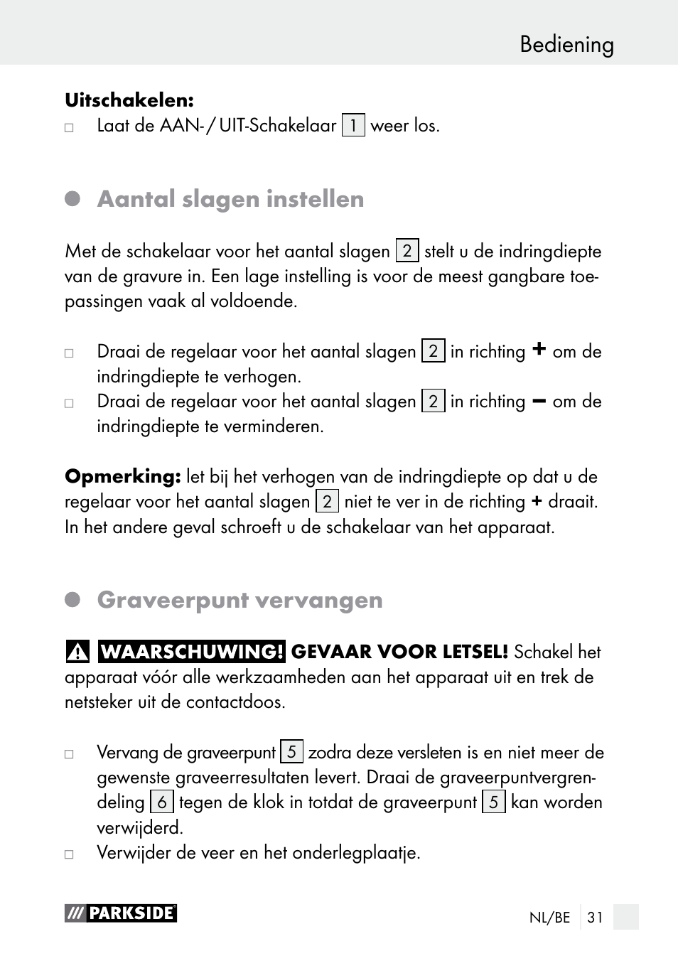 Bediening, Aantal slagen instellen, Graveerpunt vervangen | Algemene veiligheidsinstructies voor … / bediening | Parkside PGG 15 A1 User Manual | Page 31 / 68