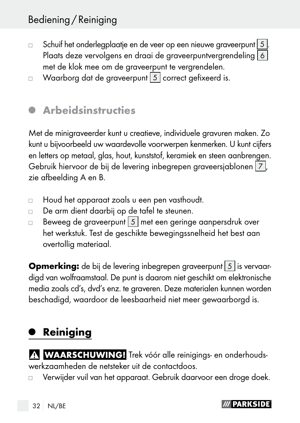Arbeidsinstructies, Reiniging, Service / garantie bediening / reiniging | Parkside PGG 15 A1 User Manual | Page 32 / 68