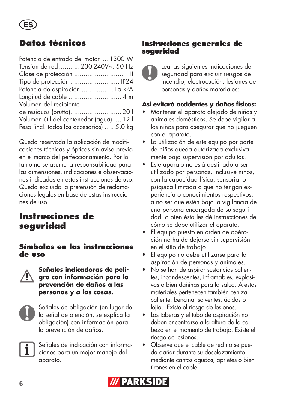 Datos técnicos, Instrucciones de seguridad | Parkside PNTS 1300 B2 User Manual | Page 6 / 52