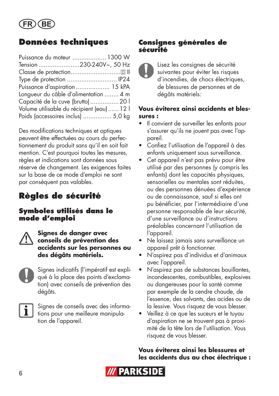 Données techniques, Règles de sécurité, Fr be | Parkside PNTS 1300 B2 User Manual | Page 6 / 44