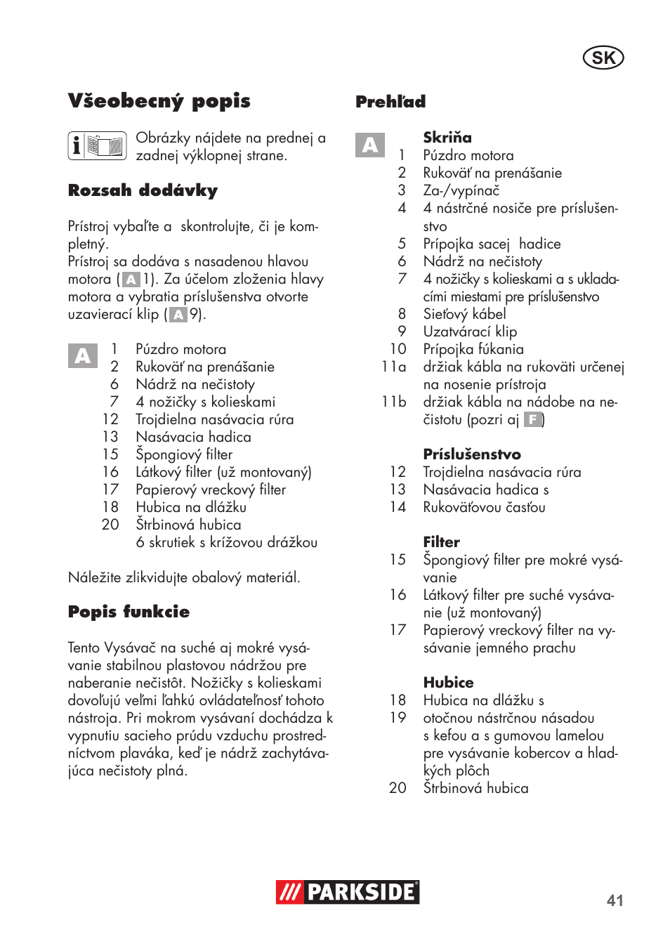 Všeobecný popis | Parkside PNTS 1300 B2 User Manual | Page 41 / 64
