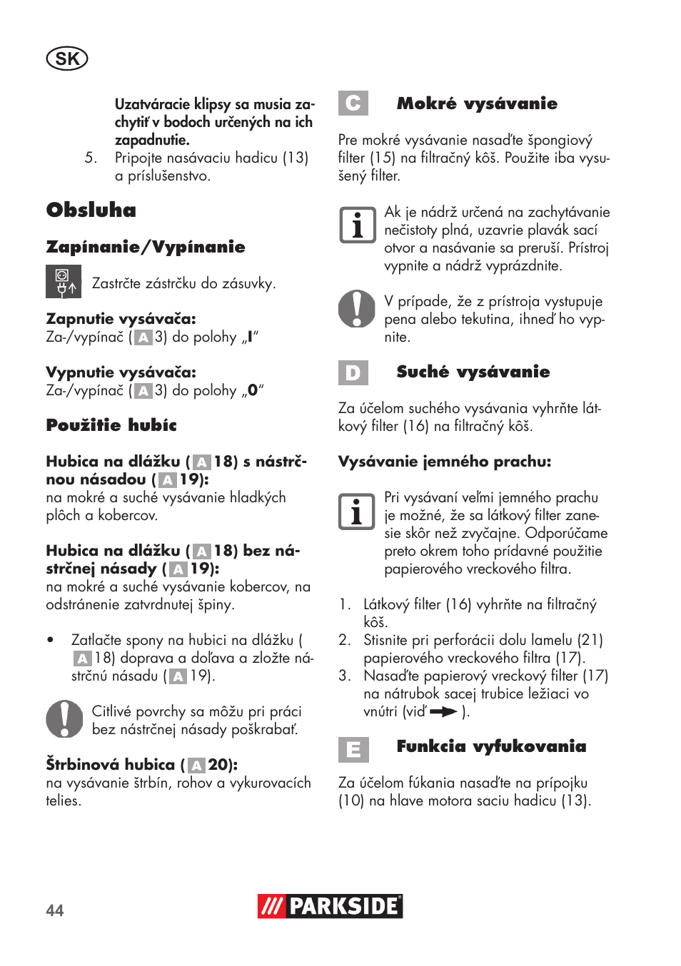 Obsluha | Parkside PNTS 1300 B2 User Manual | Page 44 / 64