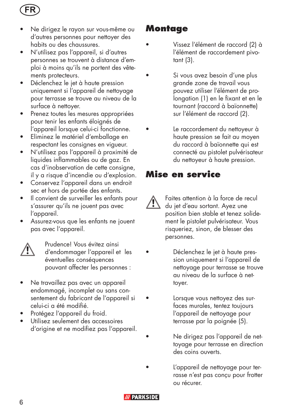 Montage, Mise en service | Parkside PFR 30 A1 User Manual | Page 6 / 26