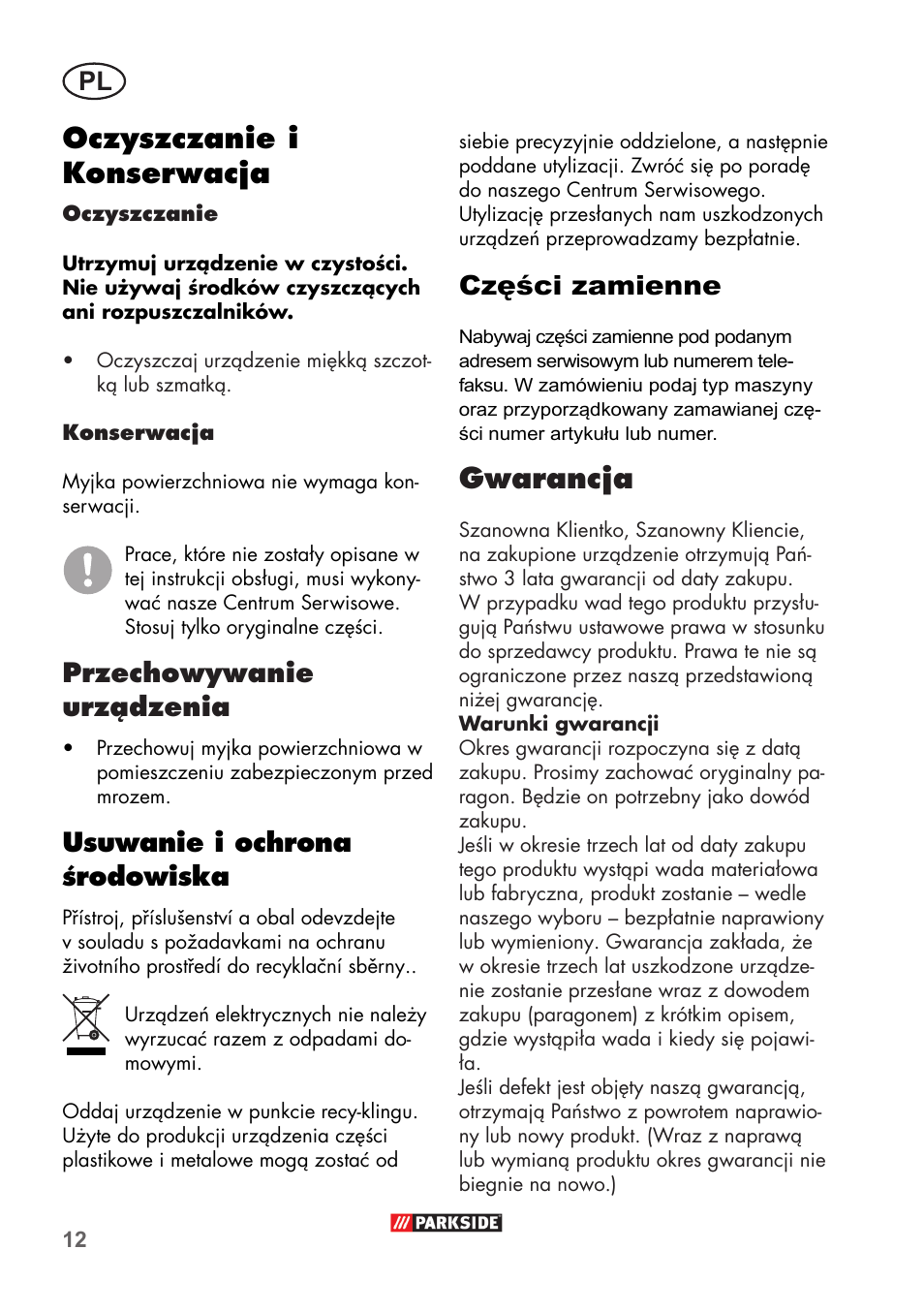 Oczyszczanie i konserwacja, Gwarancja, Przechowywanie urządzenia | Usuwanie i ochrona środowiska, Części zamienne | Parkside PFR 30 A1 User Manual | Page 12 / 38