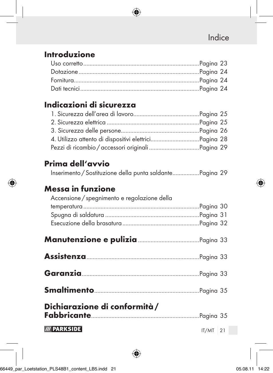 Declaración de conformidad / fabricante indice, Introduzione, Indicazioni di sicurezza | Prima dell‘avvio, Messa in funzione, Manutenzione e pulizia, Assistenza, Garanzia, Smaltimento, Dichiarazione di conformità / fabbricante | Parkside PLS 48 B1 User Manual | Page 21 / 86