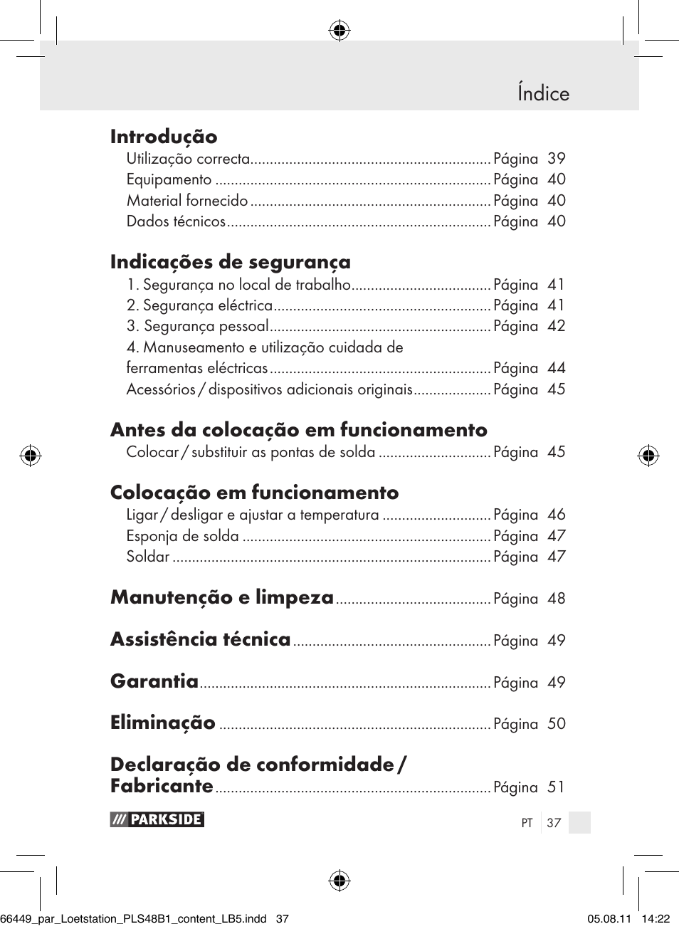 Dichiarazione di conformità / fabbricante, Índice, Introdução | Indicações de segurança, Antes da colocação em funcionamento, Colocação em funcionamento, Manutenção e limpeza, Assistência técnica, Garantia, Eliminação | Parkside PLS 48 B1 User Manual | Page 37 / 86