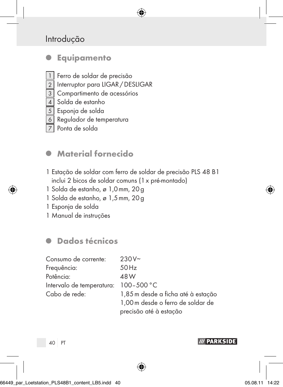 Indicações de segurança introdução, Equipamento, Material fornecido | Dados técnicos | Parkside PLS 48 B1 User Manual | Page 40 / 86