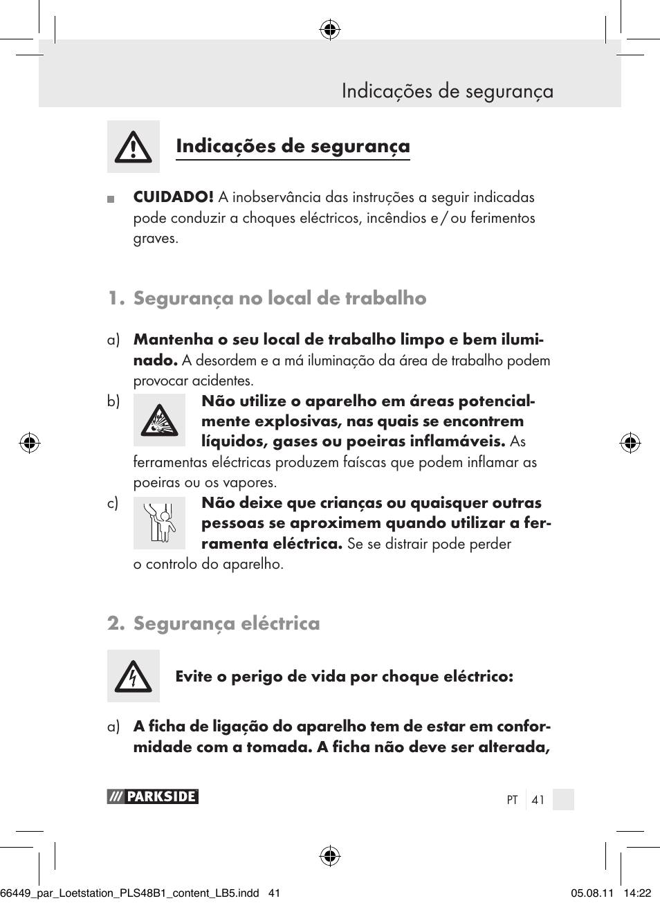 Indicações de segurança introdução, Indicações de segurança, Segurança no local de trabalho | Segurança eléctrica | Parkside PLS 48 B1 User Manual | Page 41 / 86