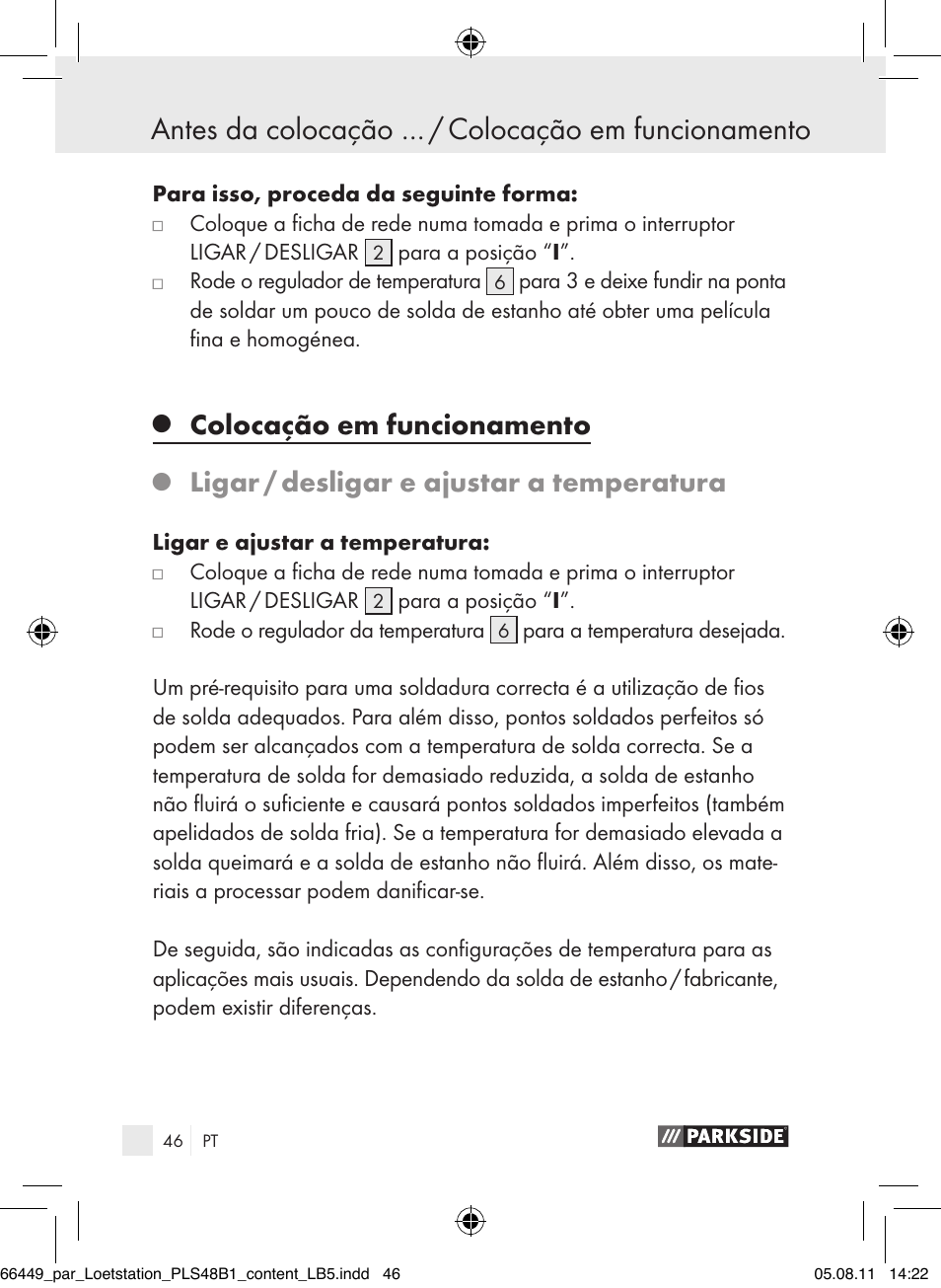 Colocação em funcionamento, Ligar / desligar e ajustar a temperatura | Parkside PLS 48 B1 User Manual | Page 46 / 86