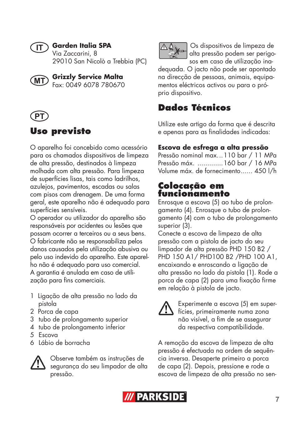 Uso previsto, Dados técnicos, Colocação em funcionamento | Parkside PRESSURE WASHER BRUSH ATTACHMENT User Manual | Page 7 / 16