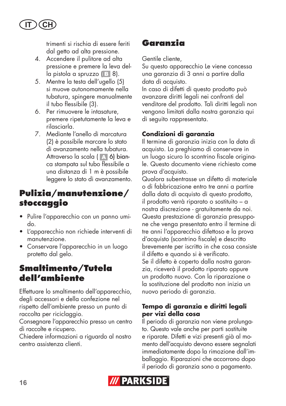 Pulizia/manutenzione/ stoccaggio, Smaltimento/tutela dell’ambiente, Garanzia | It ch | Parkside Pipe Cleaning Set User Manual | Page 16 / 30