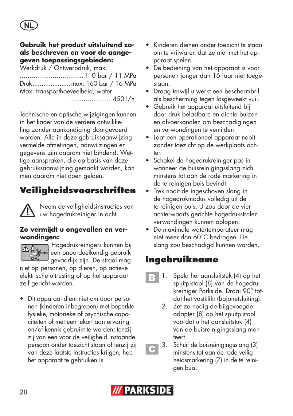 Veiligheidsvoorschriften, Ingebruikname | Parkside Pipe Cleaning Set User Manual | Page 20 / 30