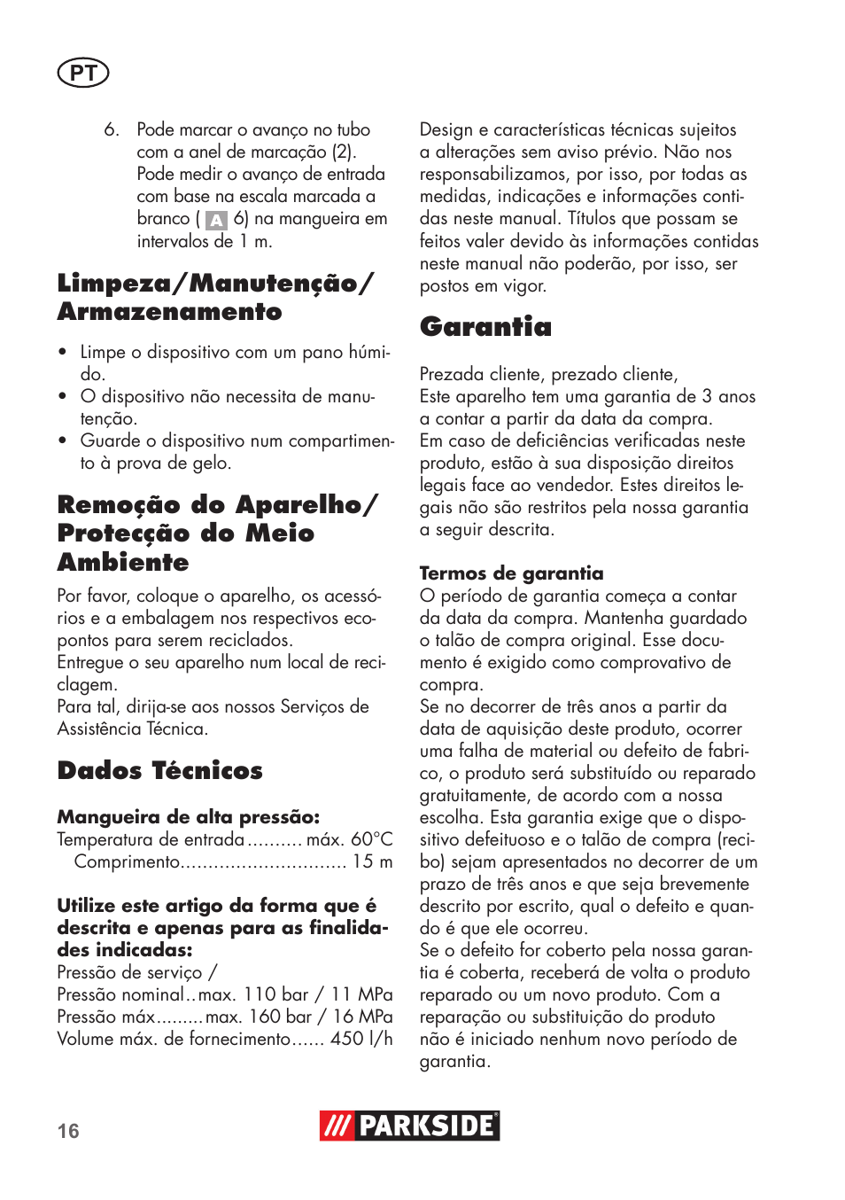Garantia, Limpeza/manutenção/ armazenamento, Remoção do aparelho/ protecção do meio ambiente | Dados técnicos | Parkside Pipe Cleaning Set User Manual | Page 16 / 30