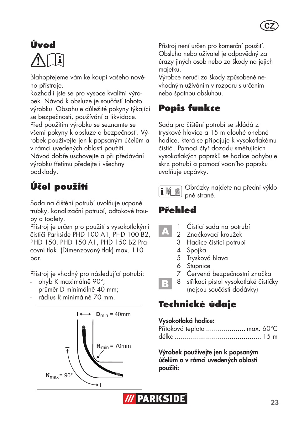 Úvod, Účel použití, Popis funkce | Přehled, Technické údaje | Parkside Pipe Cleaning Set User Manual | Page 23 / 38