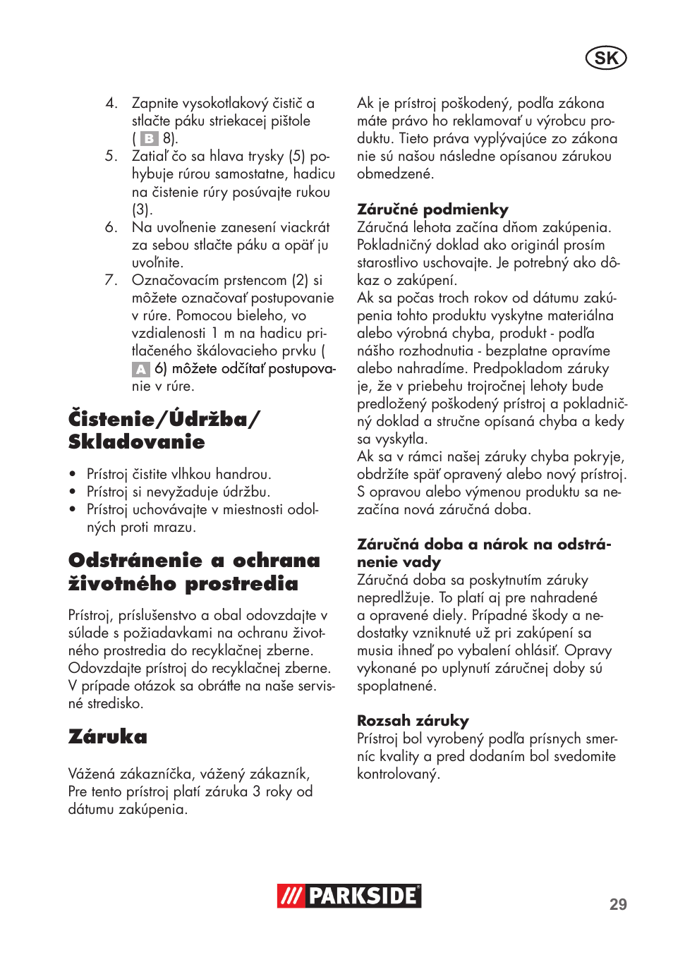 Čistenie/údržba/ skladovanie, Odstránenie a ochrana životného prostredia, Záruka | Parkside Pipe Cleaning Set User Manual | Page 29 / 38