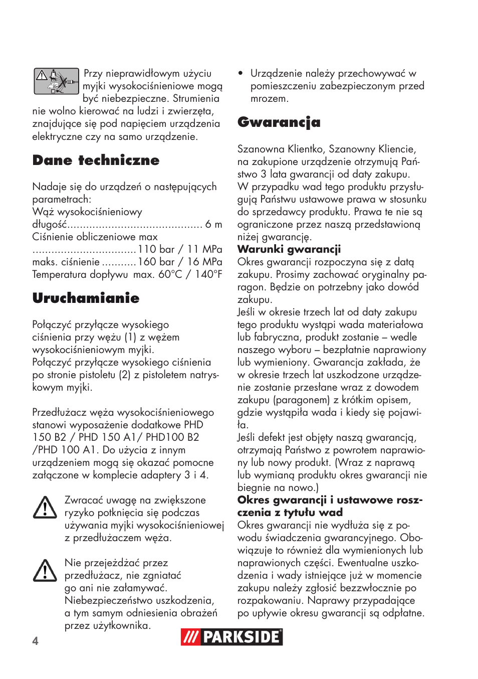 Dane techniczne, Uruchamianie, Gwarancja | Parkside High-Pressure Extension Hose User Manual | Page 4 / 12