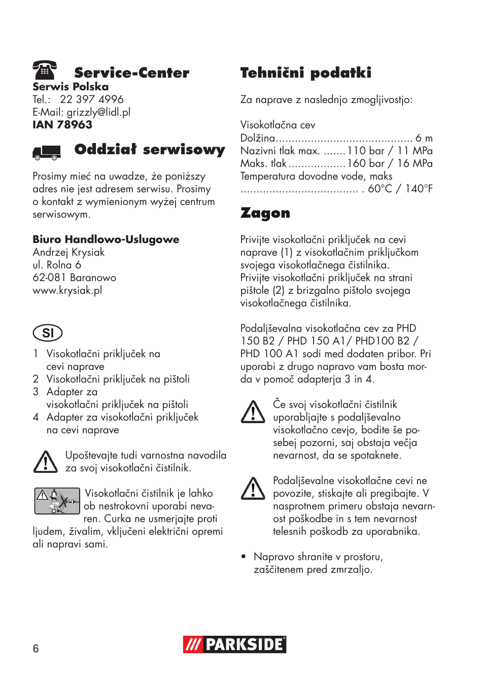 Service-center, Oddział serwisowy, Tehnični podatki | Zagon | Parkside High-Pressure Extension Hose User Manual | Page 6 / 12