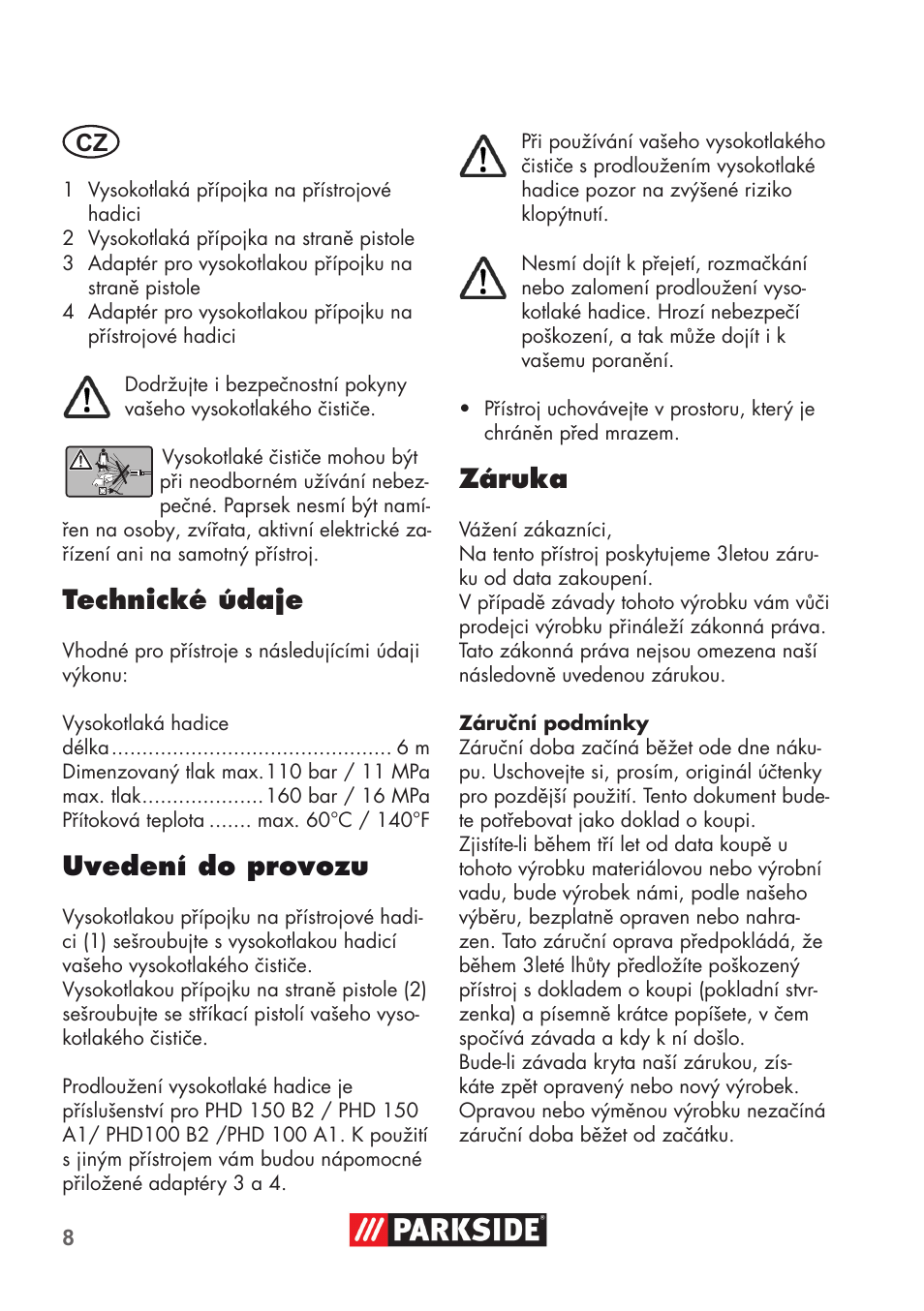 Technické údaje, Uvedení do provozu, Záruka | Parkside High-Pressure Extension Hose User Manual | Page 8 / 12