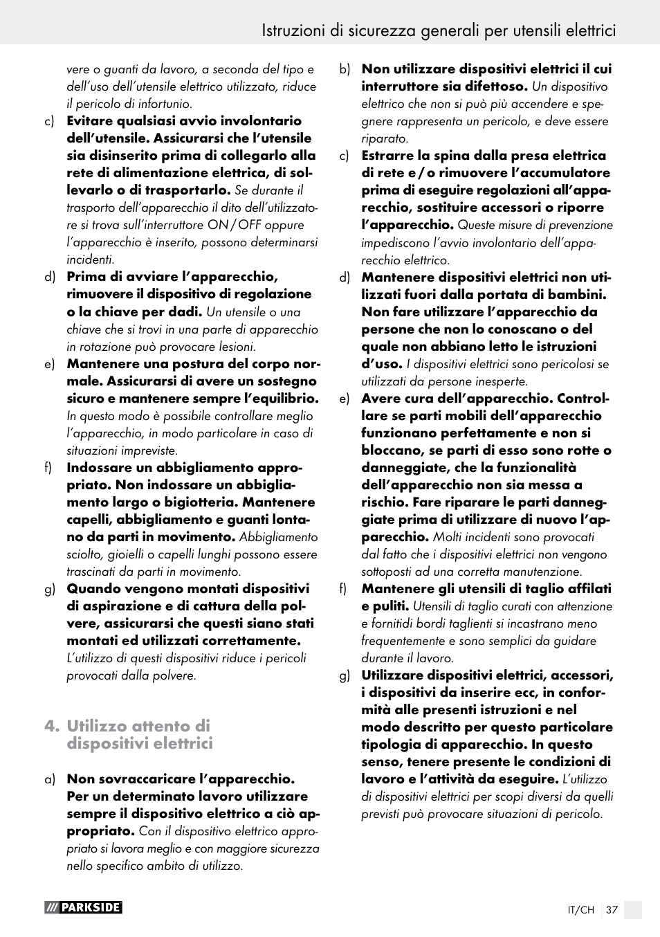 Utilizzo attento di dispositivi elettrici | Parkside PFBS 9.6 A1 User Manual | Page 37 / 60