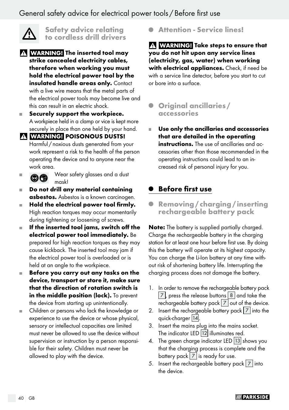 Safety advice relating to cordless drill drivers, Attention - service lines, Original ancillaries / accessories | Before first use | Parkside PABS 12 A1 User Manual | Page 40 / 45