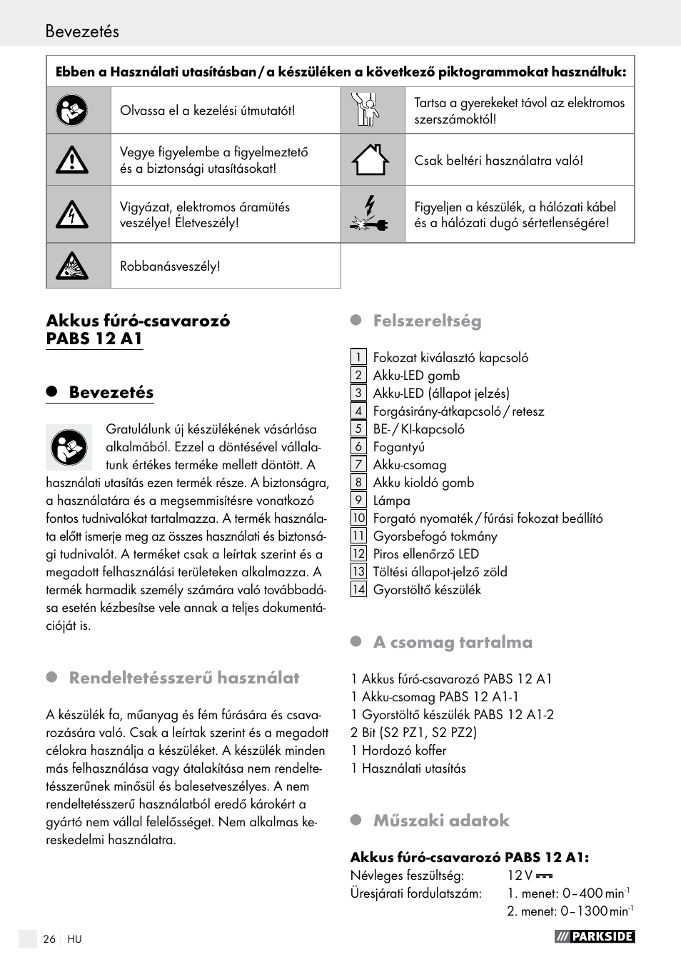 Akkus fúró-csavarozó pabs 12 a1, Bevezetés, Rendeltetésszerű használat | Felszereltség, A csomag tartalma, Műszaki adatok | Parkside PABS 12 A1 User Manual | Page 26 / 77