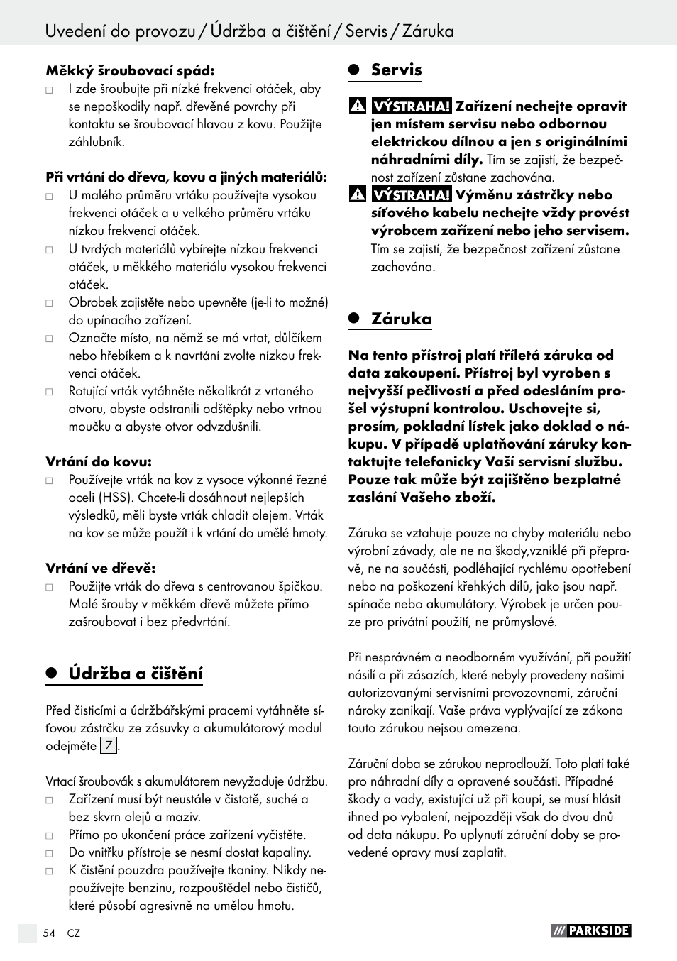 Záruka / likvidace / prohlášení o shodě / výrobce, Údržba a čištění, Servis | Záruka | Parkside PABS 12 A1 User Manual | Page 54 / 77