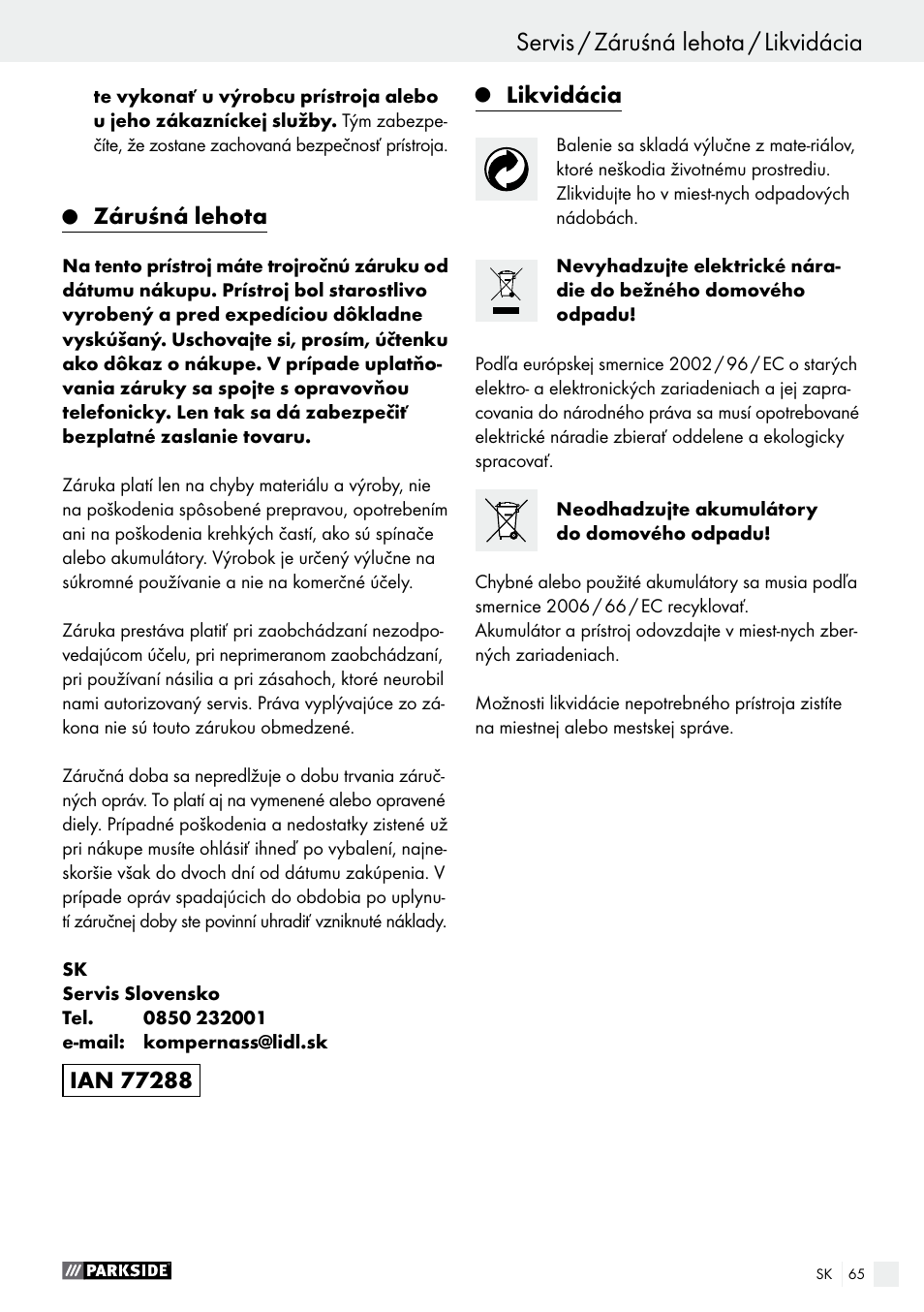 Záruśná lehota, Likvidácia | Parkside PABS 12 A1 User Manual | Page 65 / 77