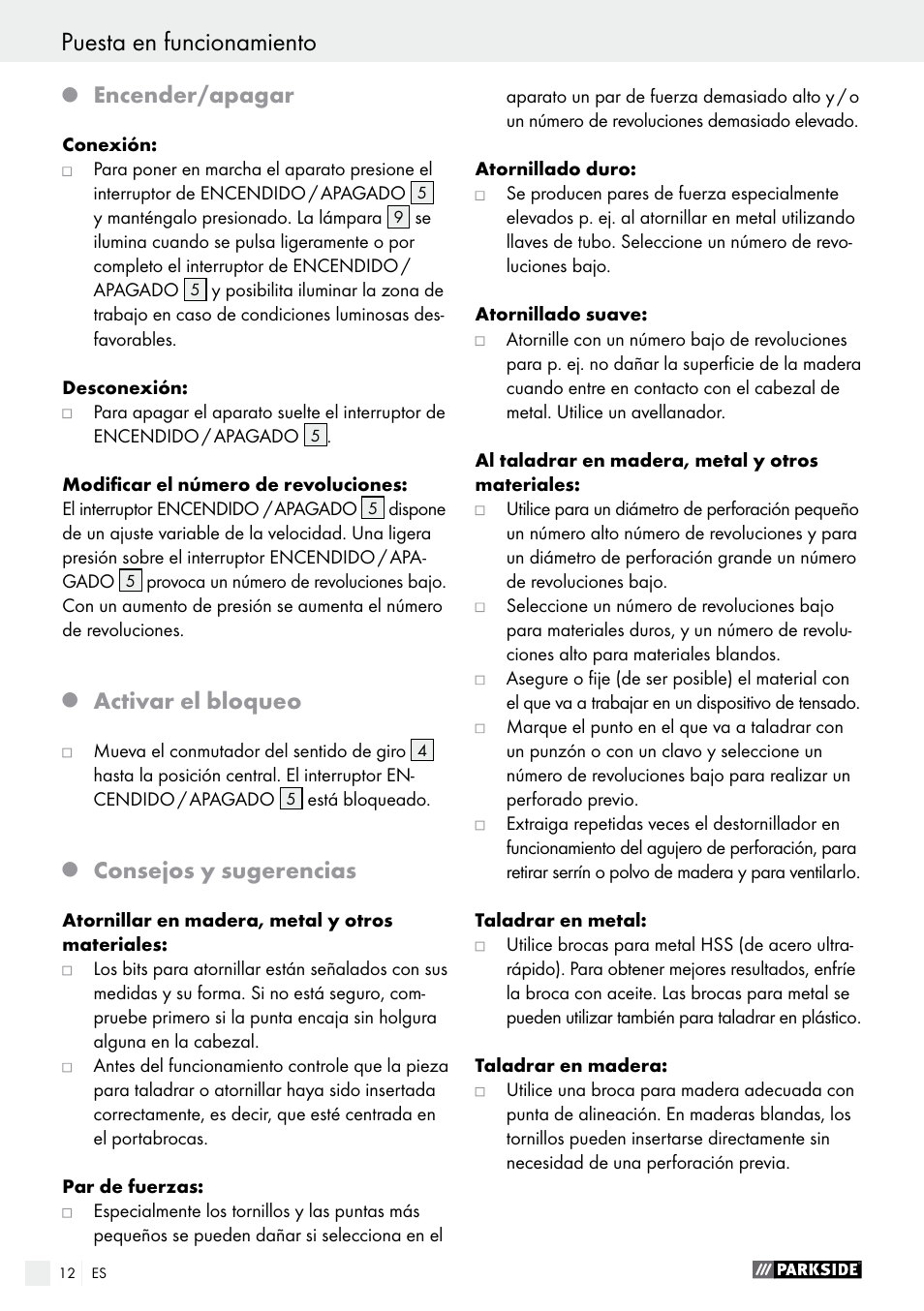 Encender/apagar, Activar el bloqueo, Consejos y sugerencias | Parkside PABS 12 A1 User Manual | Page 12 / 55