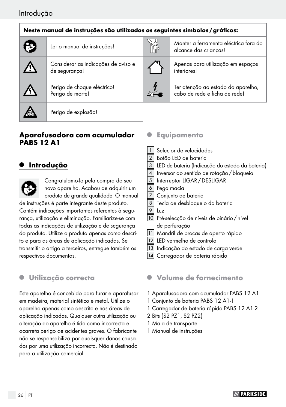 Aparafusadora com acumulador pabs 12 a1, Introdução, Utilização correcta | Equipamento, Volume de fornecimento | Parkside PABS 12 A1 User Manual | Page 26 / 55