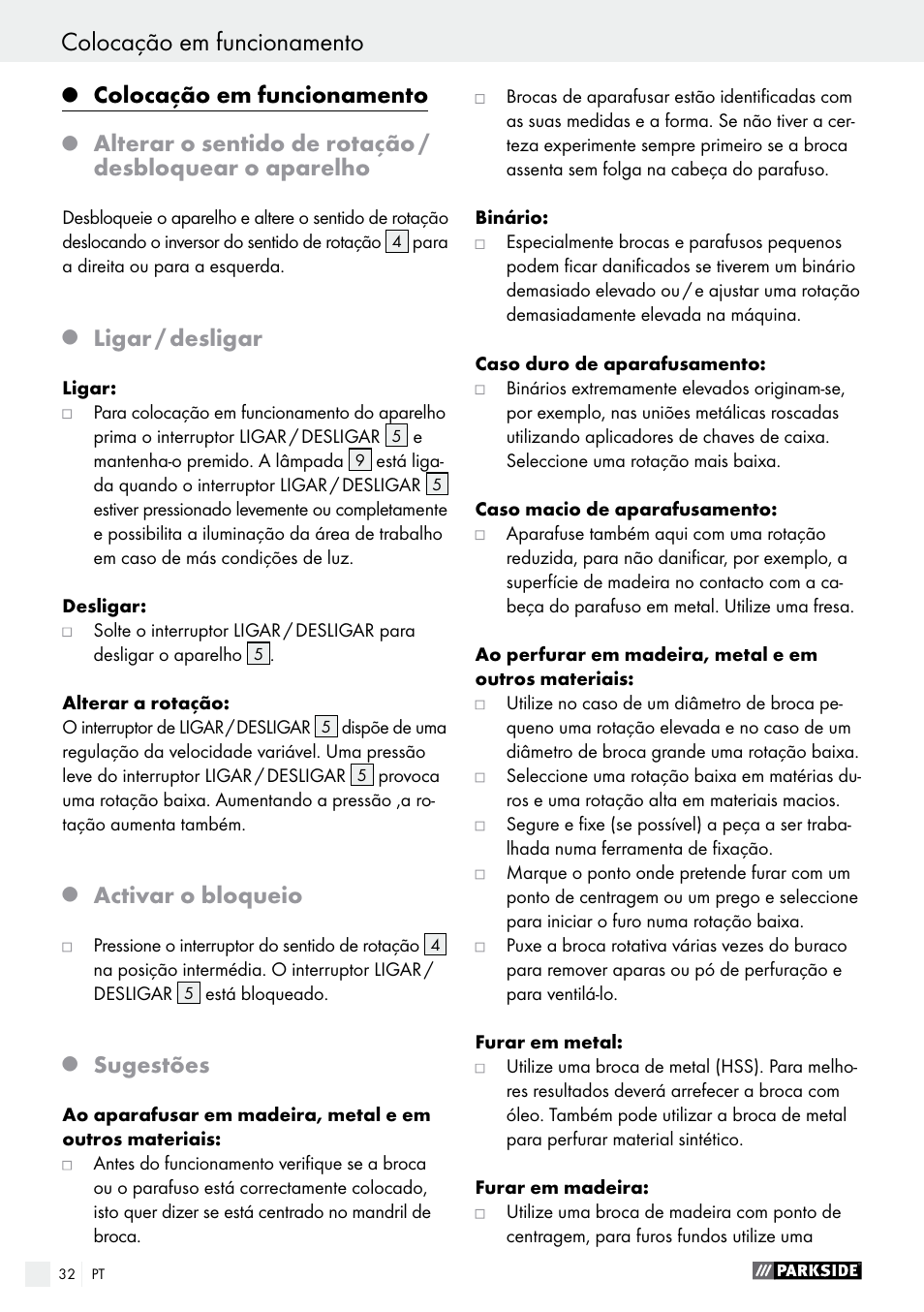 Colocação em funcionamento, Ligar / desligar, Activar o bloqueio | Sugestões | Parkside PABS 12 A1 User Manual | Page 32 / 55