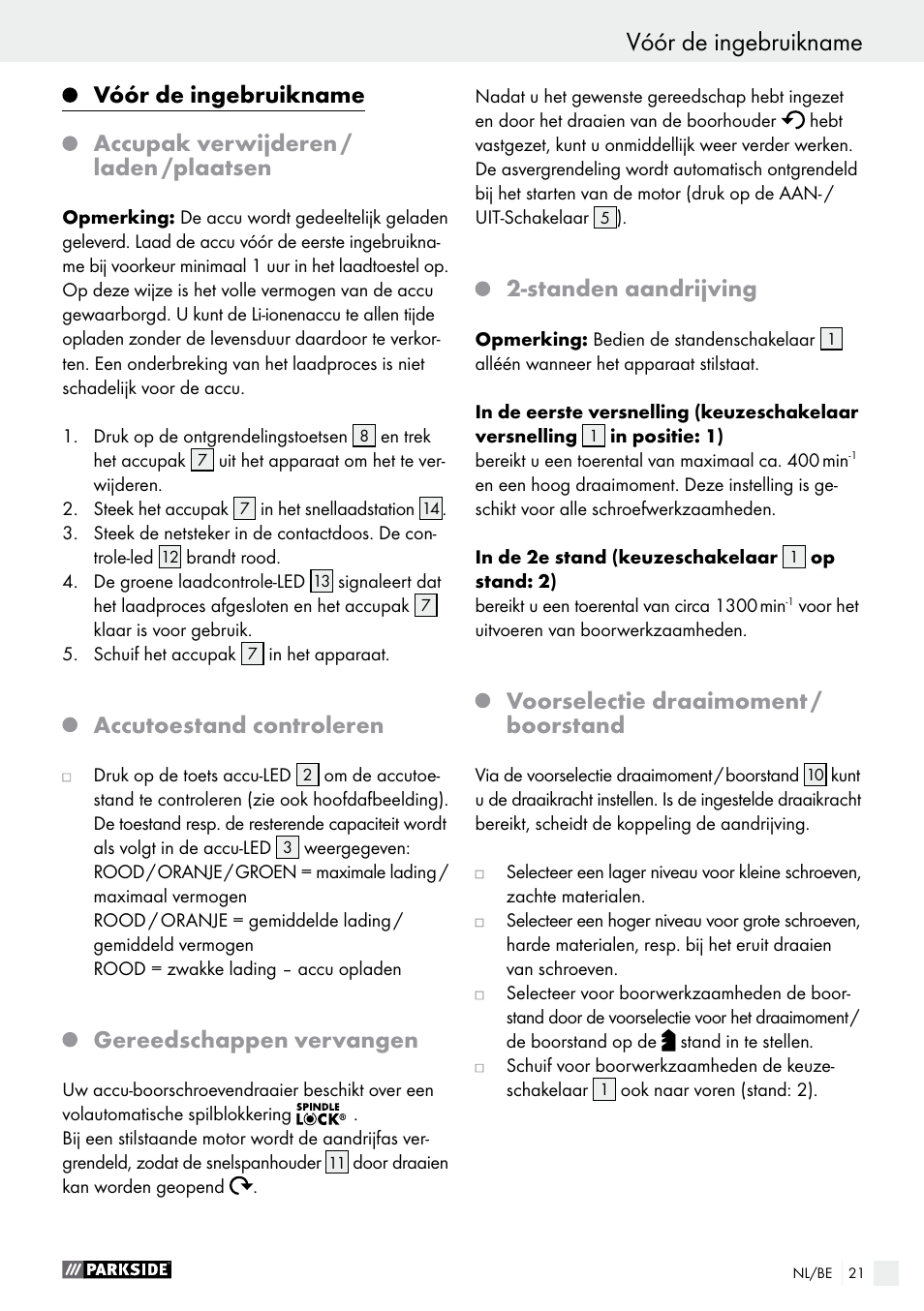 Accutoestand controleren, Gereedschappen vervangen, Standen aandrijving | Voorselectie draaimoment / boorstand | Parkside PABS 12 A1 User Manual | Page 21 / 45