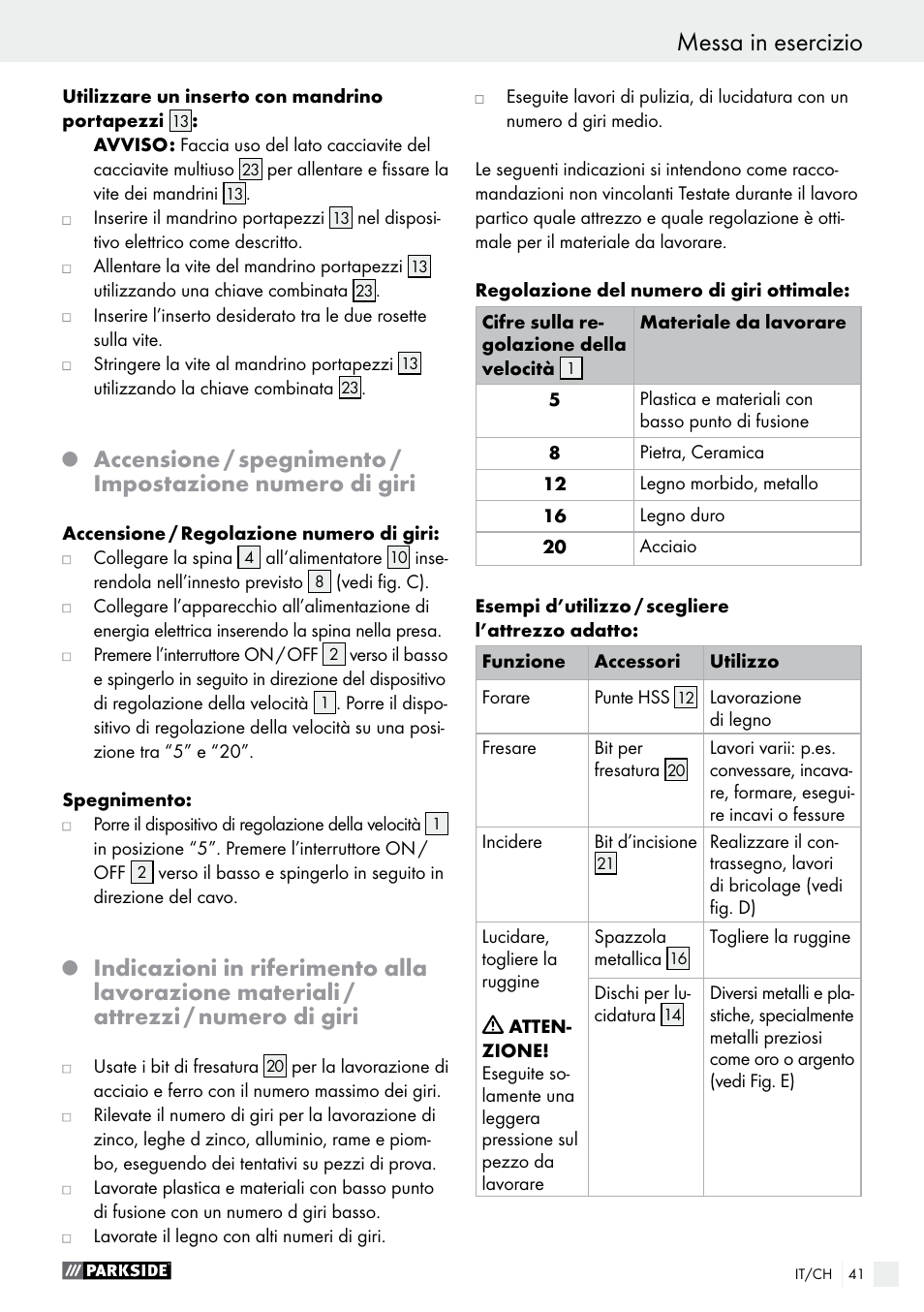 Messa in esercizio | Parkside PMGS 12 B2 User Manual | Page 41 / 57