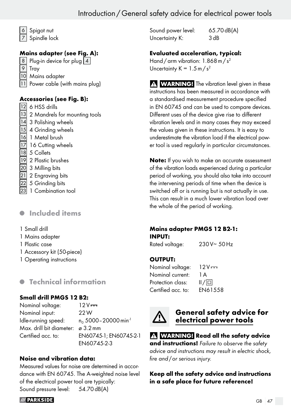 Included items, Technical information, General safety advice for electrical power tools | Parkside PMGS 12 B2 User Manual | Page 47 / 57