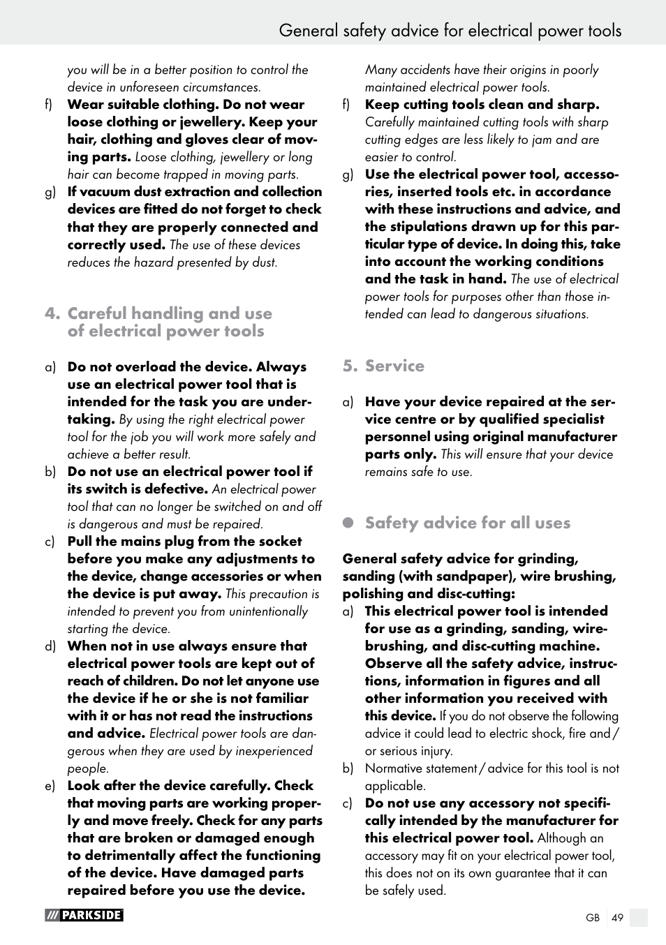 General safety advice for electrical power tools, Careful handling and use of electrical power tools, Service | Safety advice for all uses | Parkside PMGS 12 B2 User Manual | Page 49 / 57