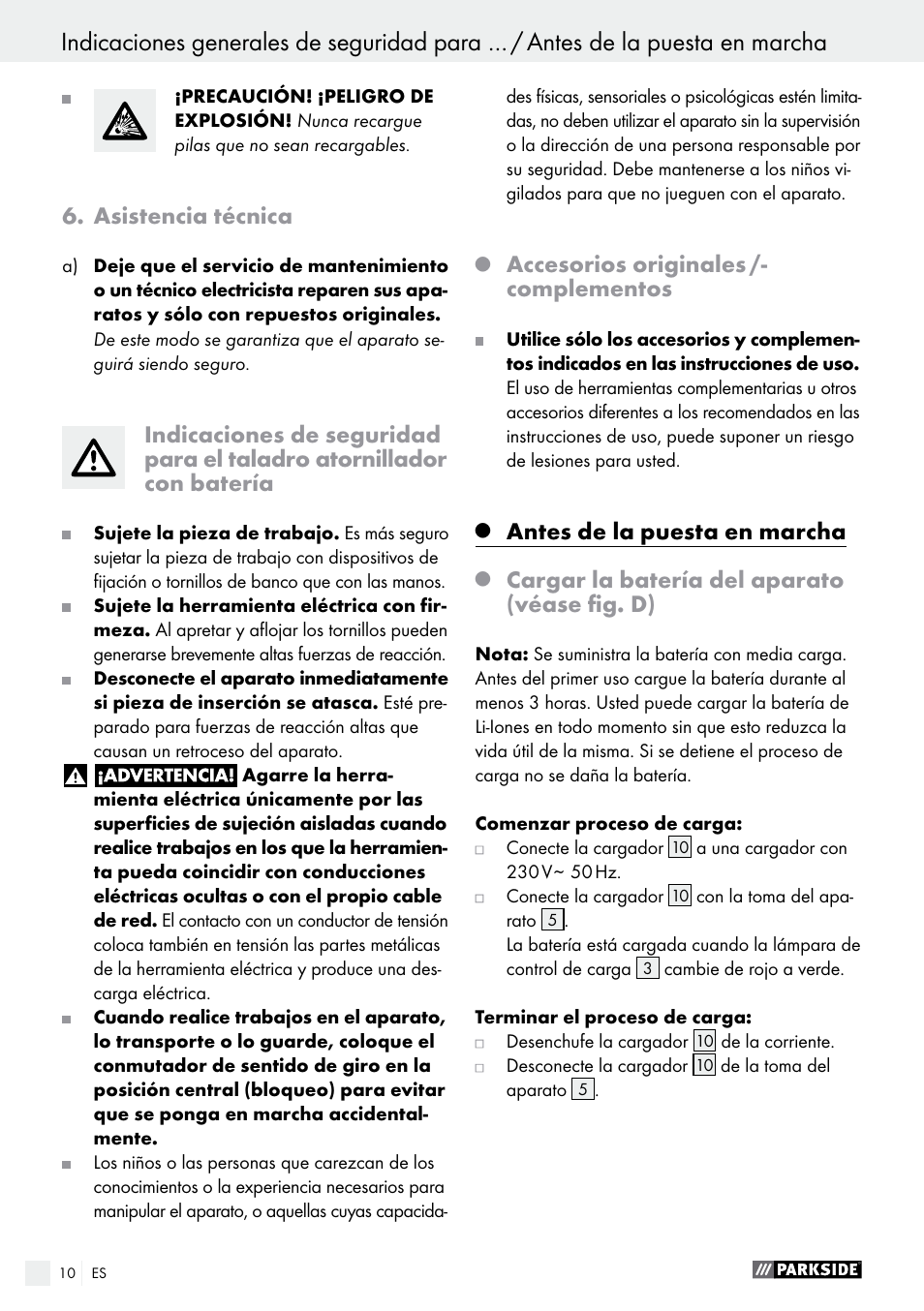 Asistencia técnica, Accesorios originales /- complementos, Antes de la puesta en marcha | Cargar la batería del aparato (véase fig. d) | Parkside PAS 3.6 A1 User Manual | Page 10 / 42