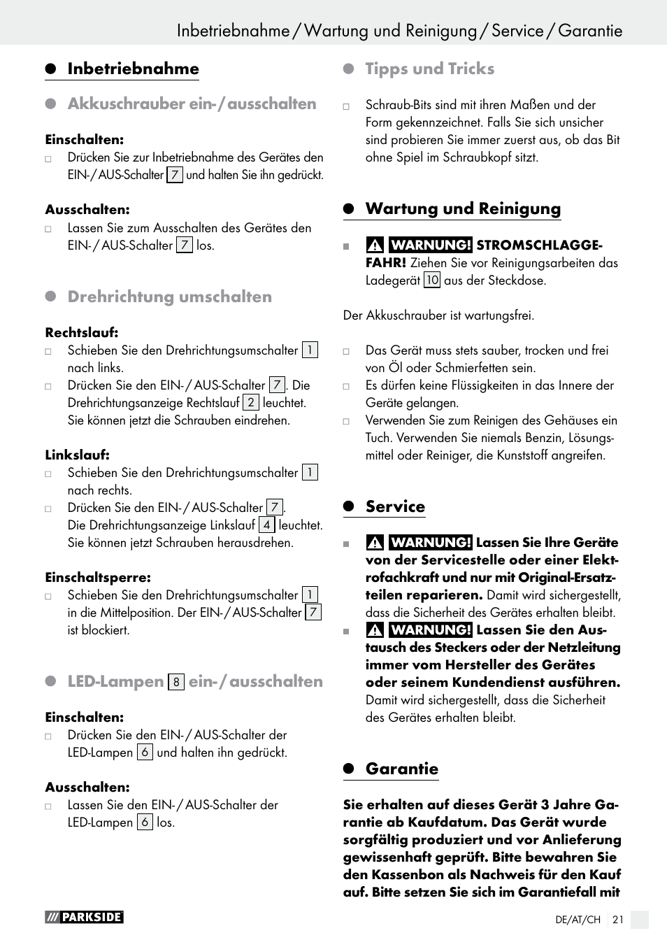 Inbetriebnahme, Akkuschrauber ein- / ausschalten, Drehrichtung umschalten | Led-lampen, Ein- / ausschalten, Tipps und tricks, Wartung und reinigung, Service, Garantie | Parkside PAS 3.6 A1 User Manual | Page 21 / 33