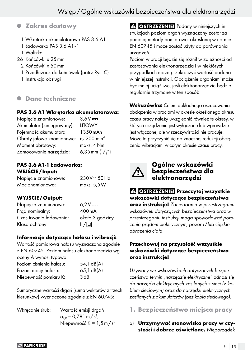 Zakres dostawy, Dane techniczne, Bezpieczeństwo miejsca pracy | Parkside PAS 3.6 A1 User Manual | Page 15 / 58