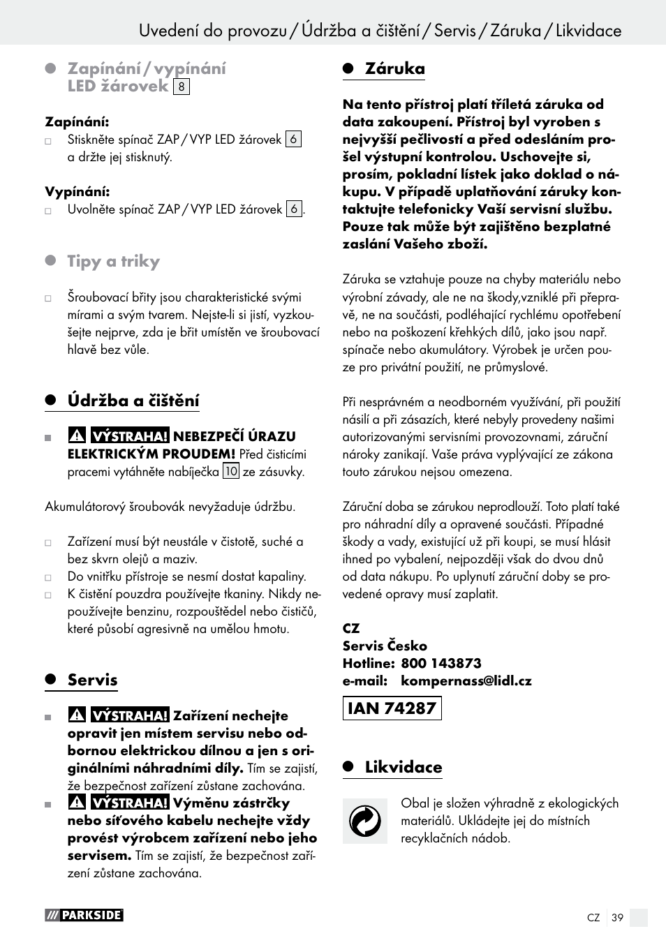 Zapínání / vypínání led žárovek, Tipy a triky, Údržba a čištění | Servis, Záruka, Likvidace | Parkside PAS 3.6 A1 User Manual | Page 39 / 58